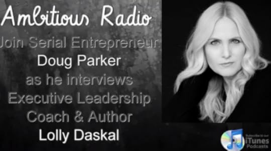 Doug Parker, Lolly Daskal, Ambitious Radio 