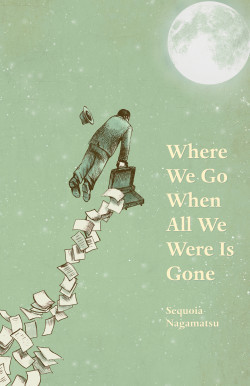 where we go when all we were is gone cover
