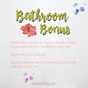 clear out the bathroom