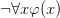 \neg\forall x\varphi(x)