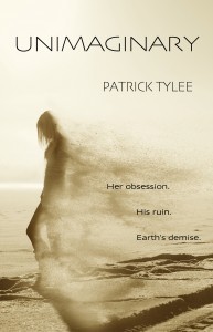 UNIMAGINARY by Patrick Tylee Cover. You Get a Free Copy When You Nominate!