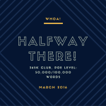 Halfway to 100K: 365K Club, week 13