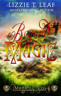 Beyond Magic by Lizzie Leaf
