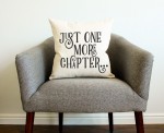 Just One More Chapter Pillow