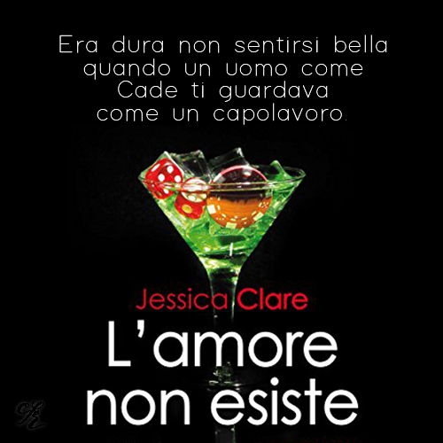 L'amore non esiste Jessica Clare