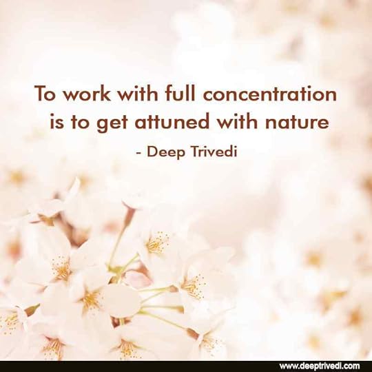 Work with full concentration