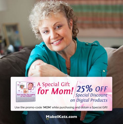 Happy Mother's Day! - Mabel Katz - Hooponopono Way