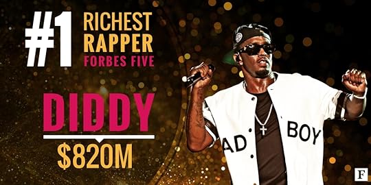 Diddy: Hip-hop's richest act -- for now.