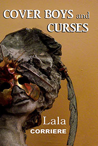 Coverboys & Curses by Lala Corriere