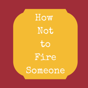 firing someone