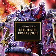 Cover of Echoes of Revelation with Gav Thorpe (Black Library)