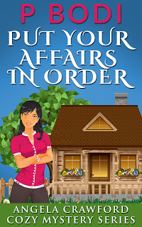 Put Your Affairs In Order Angela Crawford Cozy Mystery Series Book 2