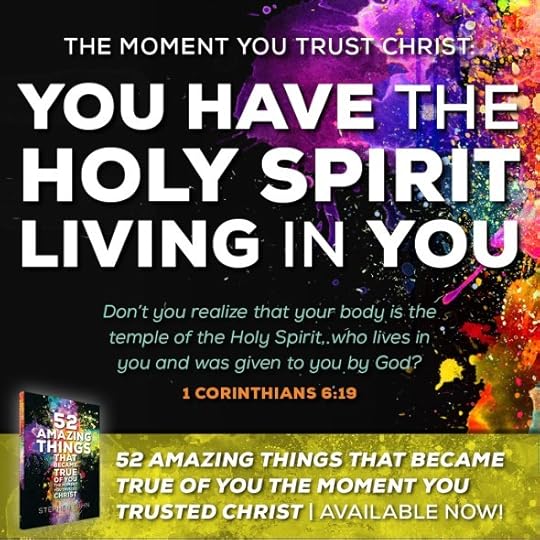 Don’t you realize that your body is the temple of the Holy Spirit, who lives in you and was given to you by God? (1 Corinthians 6:19)