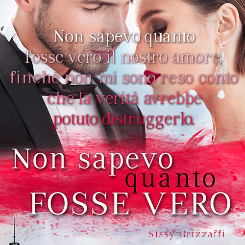 Non sapevo quanto fosse vero Sissy Grizzaffi