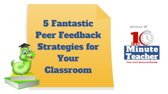 peer feedback strategies for your classroom (1)