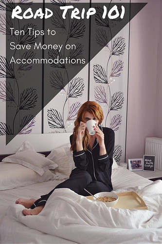 Want to save money on accommodations, on your road trip? We've got ten great tips, right here.
