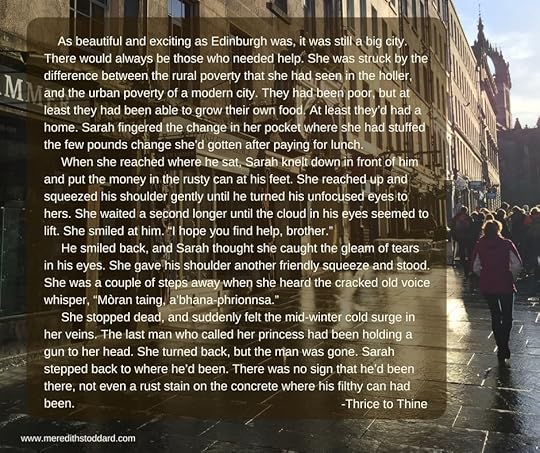 As beautiful and exciting as Edinburgh was, it was still a big city. There would always be those who needed help. She was struck by the difference between the rural poverty that she had seen in the holler, and the ur.jpg