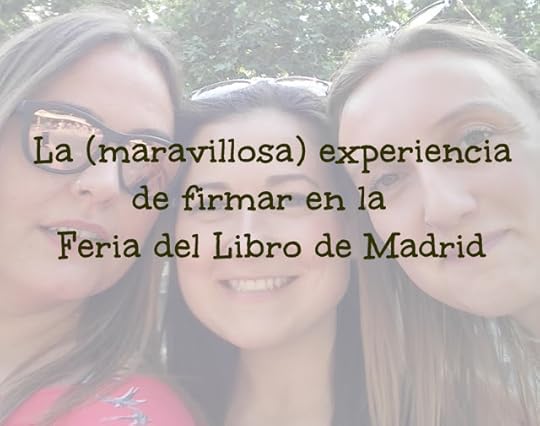 La (maravillosa) experiencia de firmar en la Feria del Libro de Madrid