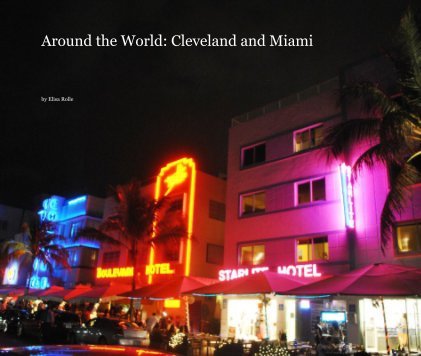 Cleveland and Miami