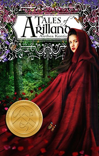 Tales of Arilland: Fairy Stories from the Dark Wood (Books of Arilland Book 5) by [Kontis, Alethea]