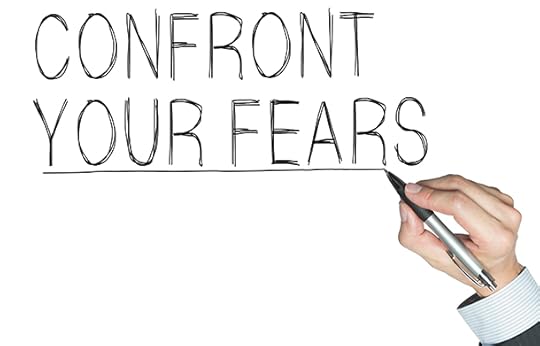 confront your fears