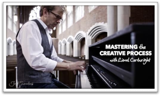Mastering the Creative Process with Lionel Cartwright [Podcast #207]