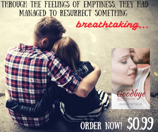 To Say Goodbye 99 Cents