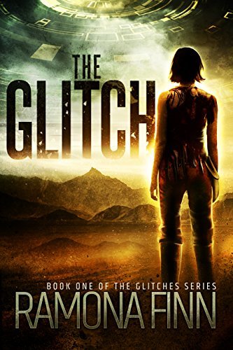 The Glitch (The Glitches Series Book 1) by [Finn, Ramona]