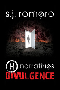 H narratives: Divulgence