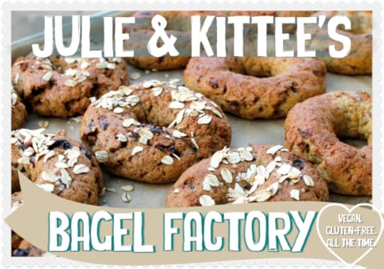 kittee and julie, vegan, gluten free, bagels, bagel factory, vegan recipes, ebook