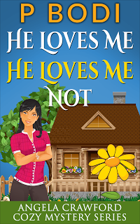 He Loves Me He Loves Me Not Angela Crawford Cozy Mystery Series Book 4