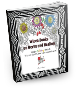 Wicca Books on Herbs and Healing: Magic Coloring Book & Wiccan Spell Color Correspondences