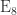 \mathrm{E}_8