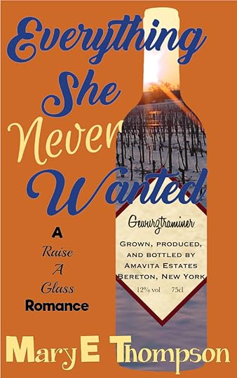 Everything She Never Wanted