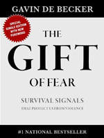 The Gift Of Fear