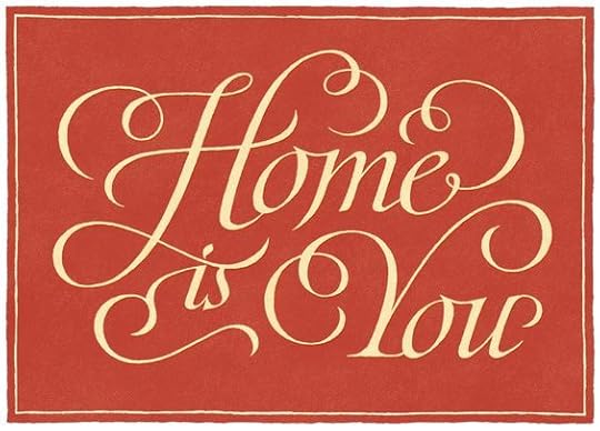 Home is You