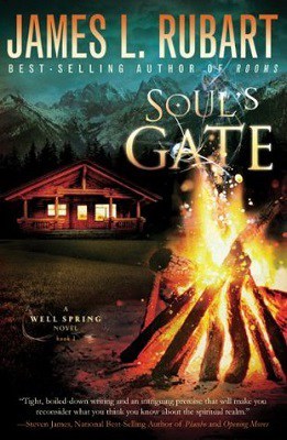 Soul's Gate by James Rubart | Well Spring series, book 1, book review, spiritual warfare, Christian fiction