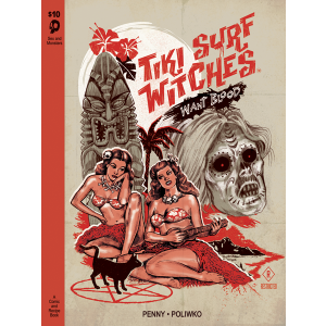 Tiki Surf Witches Want Blood