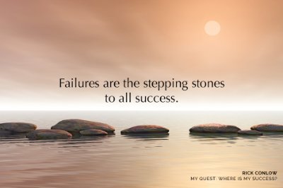 ONE THING: Failure can become successes. Rick Conlow