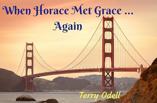 When Horace Met Grace Again