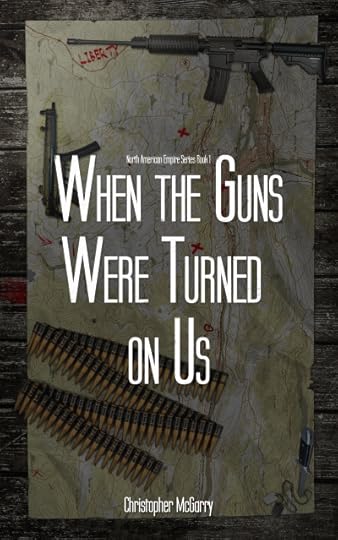 when the guns were turned on us