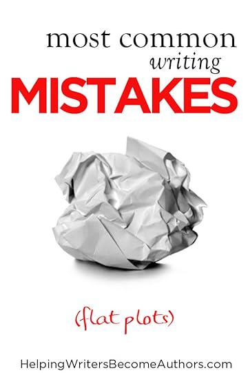Most Common Writing Mistakes (Flat Plots)
