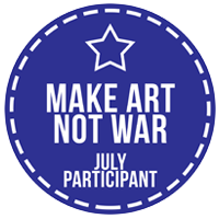 Make Art Not War 2017 Challenge July