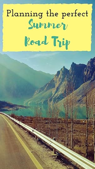 Planning The Perfect Summer Road Trip