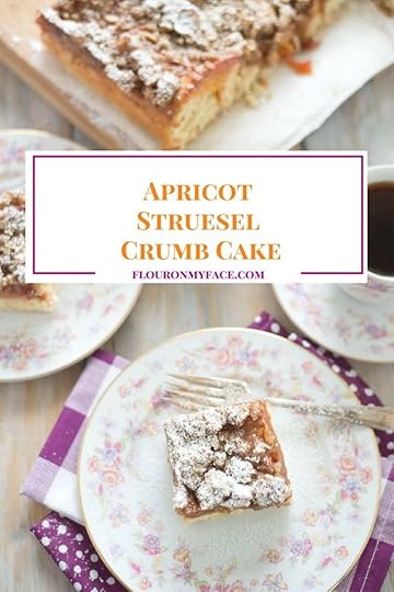 Apricot Struesel Crumb Cake recipe via flouronmyface