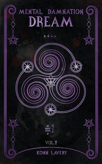 Dream: Part Two of Mental Damnation