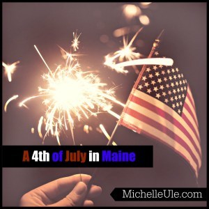 4th of July, Maine, fireworks, lobster, Rachel Carson National Refugee, town green, happy birthday America, corn on the cob, Statue of Liberty