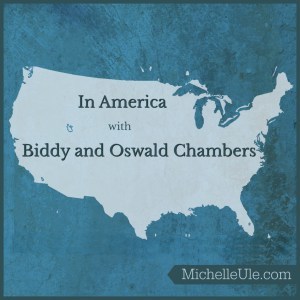 America, Oswald Chambers in America, Juji Nakada, Biddy Chambers, Revivalist Press, God's Bible School, Biblical Psychology, Sermon on the Mount