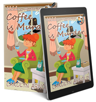 Coffee is Murder by Carolyn Arnold