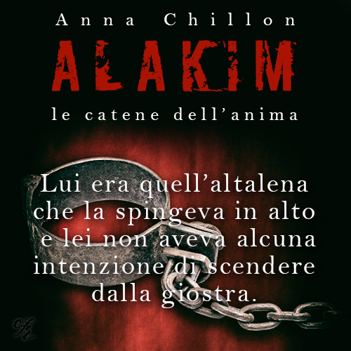 Alakim: Le catene dell'anima Anna Chillon